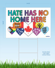 Load image into Gallery viewer, Hate Has No Home Here lawn sign
